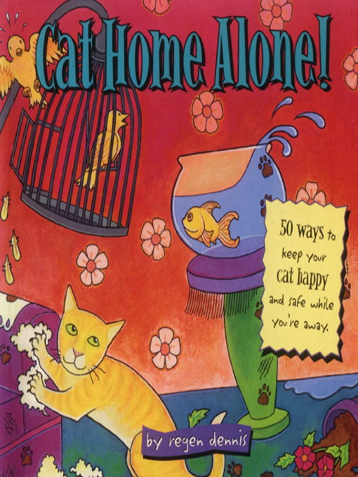 Title details for Cat Home Alone by Regen Dennis - Available